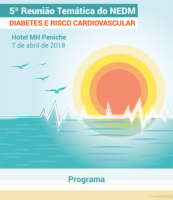 Programa 5 Reuniao Tematica do NEDM Diabetes e Risco Cardiovascular